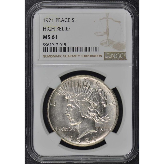 1921 Peace Dollar HIGH RELIEF S$1 NGC MS61