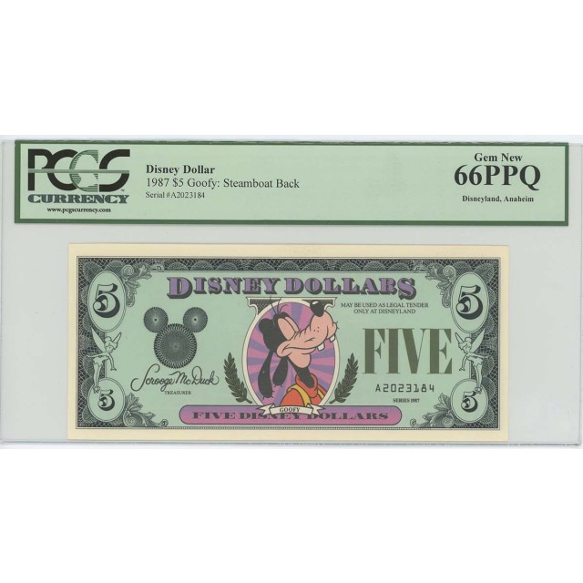 1987 $5 Disney Dollar Goofy Steamboat Back PCGS 66 PPQ GEM Anaheim