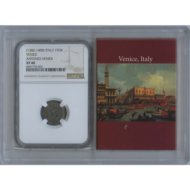 1382-1400 Italy 1TOR Venice Antonio Venier NGC XF40 Story Vault