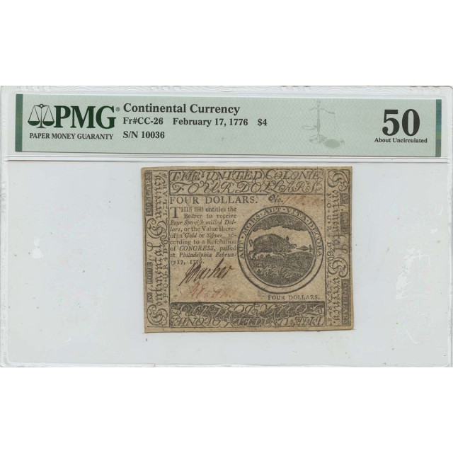 February 17 1776 $4 Continental Currency CC-26 PMG AU50