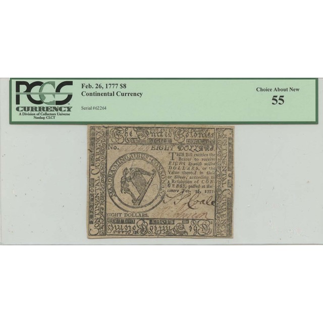 Feb 26 1777 $8 FR#CC-26 Continental Currency CH 55 About New  