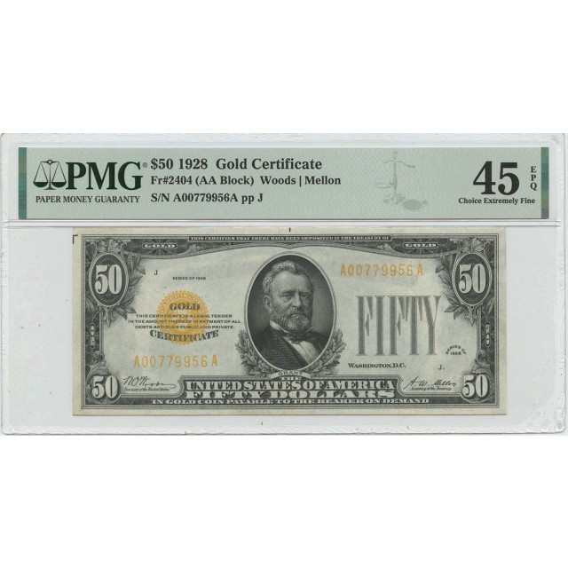 1928 $50 Gold Certificate Gold Woods Mellon Fr# 2404 PMG 45 EPQ