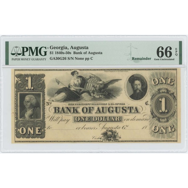 1840s-50s $1 Bank Agusta Georgia Obsolete PMG 66 gem EPQ