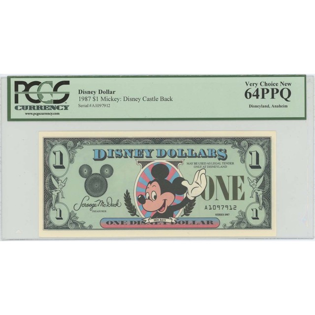 1987 $1 Disney Dollar Mickey Castle Back PCGS 64 PPQ Anaheim