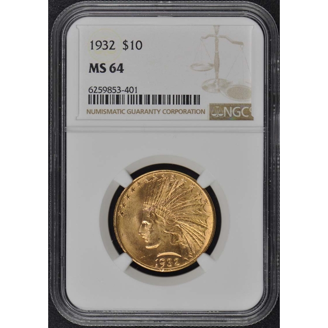 1932 Indian $10 NGC MS64