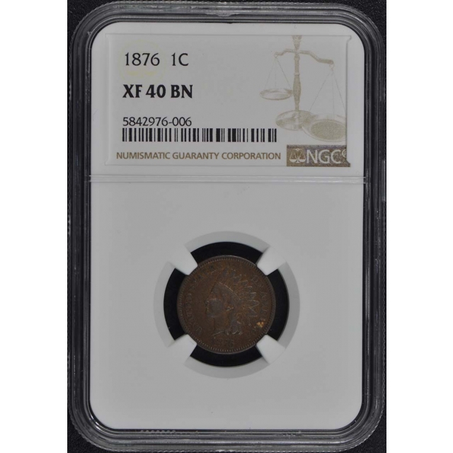 1876 Bronze Indian Cent 1C NGC XF40BN