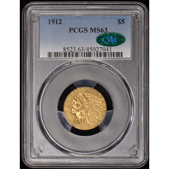 1912 $5 Indian Head PCGS MS63 (CAC)