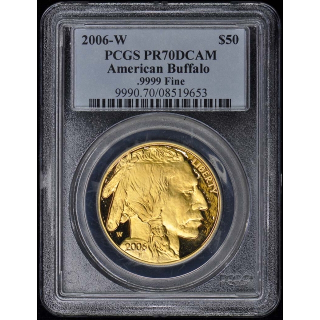 2006-W $50 American Buffalo Gold PCGS PR70DCAM