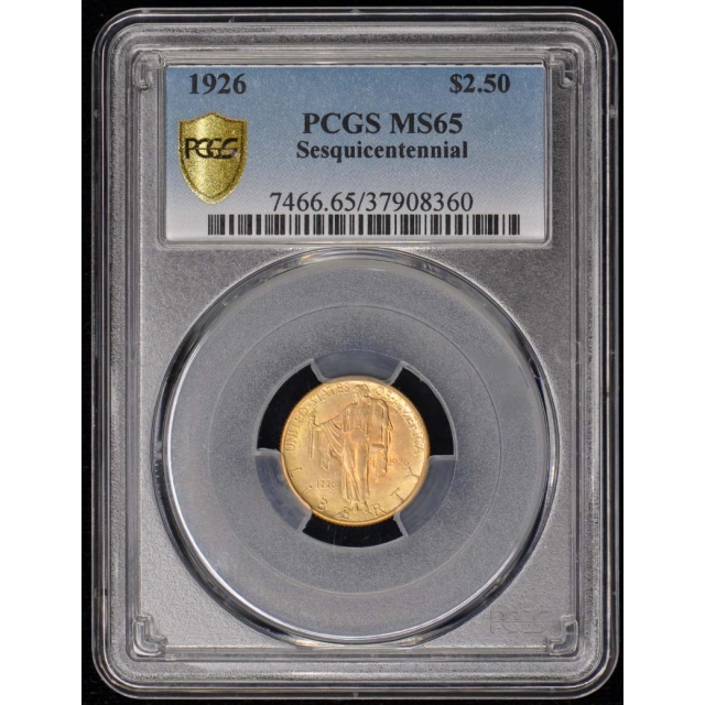 SESQUICENTENNIAL 1926 $2.50 Gold Commemorative PCGS MS65