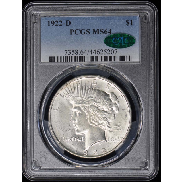 1922-D $1 Peace Dollar PCGS MS64 (CAC)