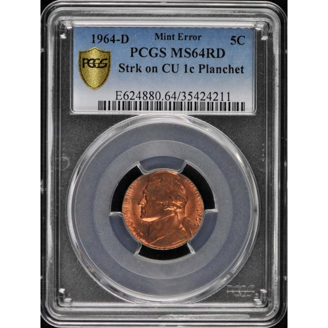 1964-D 5C Jefferson Nickel Mint Error 1C Planchet PCGS MS64RD