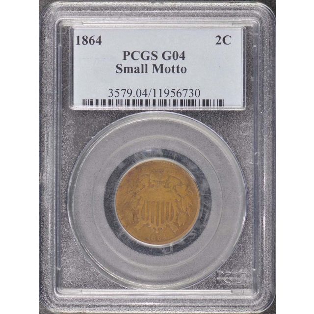 1864 2C Small Motto Two Cent Piece PCGS G4BN