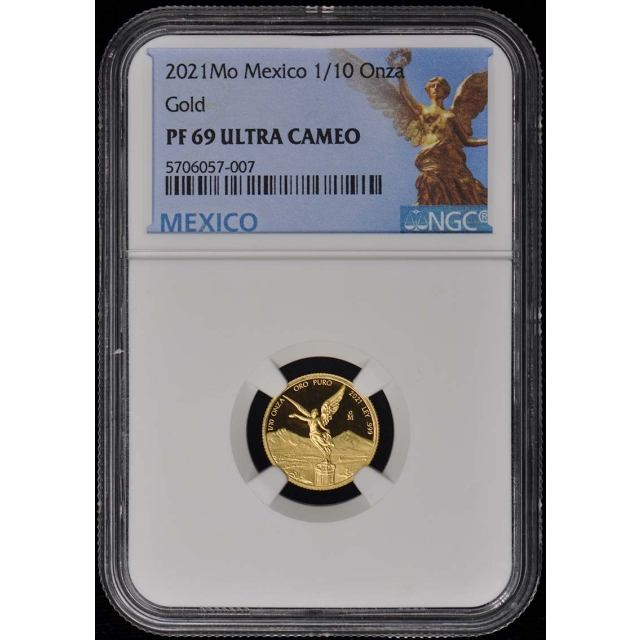 2021 Mo Mexico Proof Gold Libertad  NGC PF69 1/10 ONZA