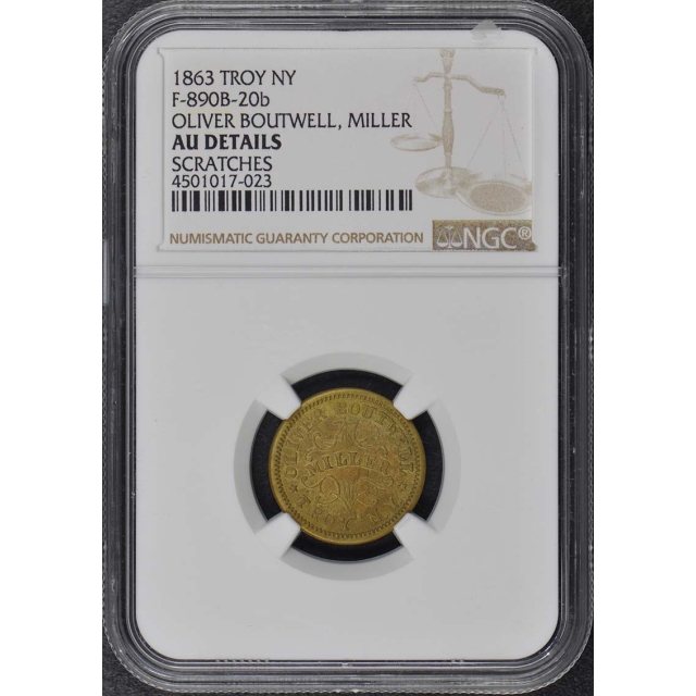 1863 TROY F-890B-20b NY NGC AU Details Oliver Boutwell Miller