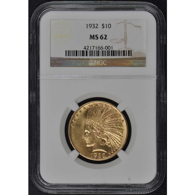 1932 Indian $10 NGC MS62