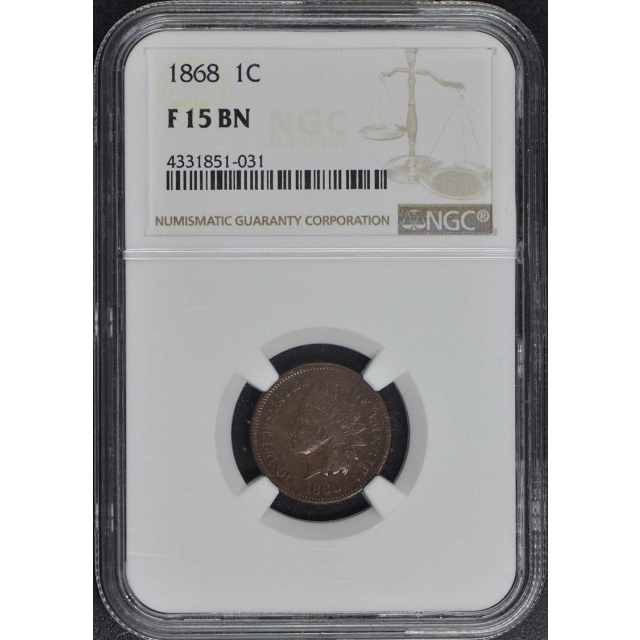 1868 Bronze Indian Cent 1C NGC F15BN