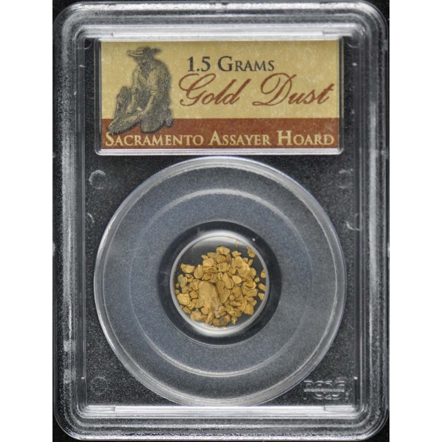 1.5 Grams Gold Dust PCGS Sacramento Assayer Hoard