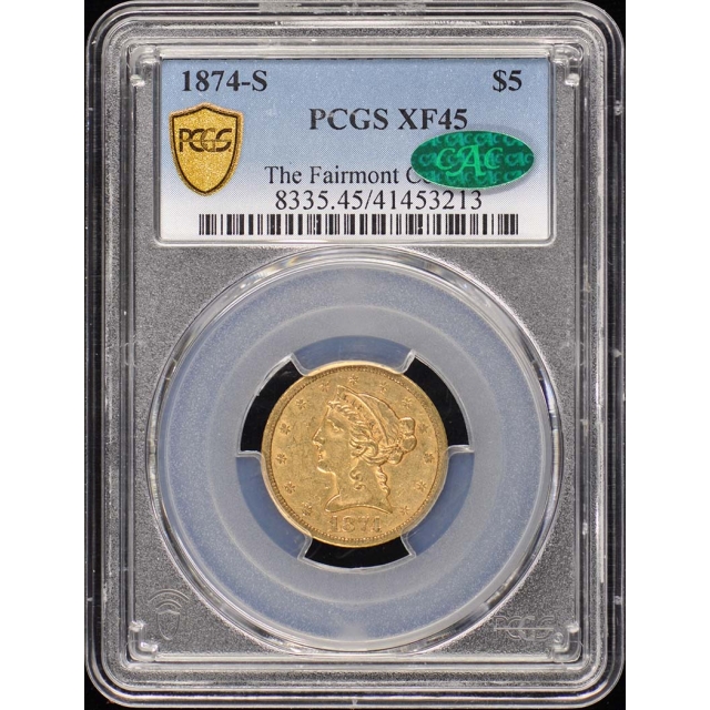 1874-S $5 Liberty Head Half Eagle PCGS XF45 (CAC)