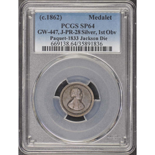 1862 Paquet Jackson Medalet GW-447 PR-28 Silver PCGS SP64