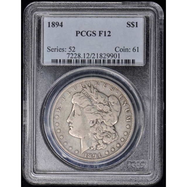 1894 $1 Morgan Dollar PCGS F12
