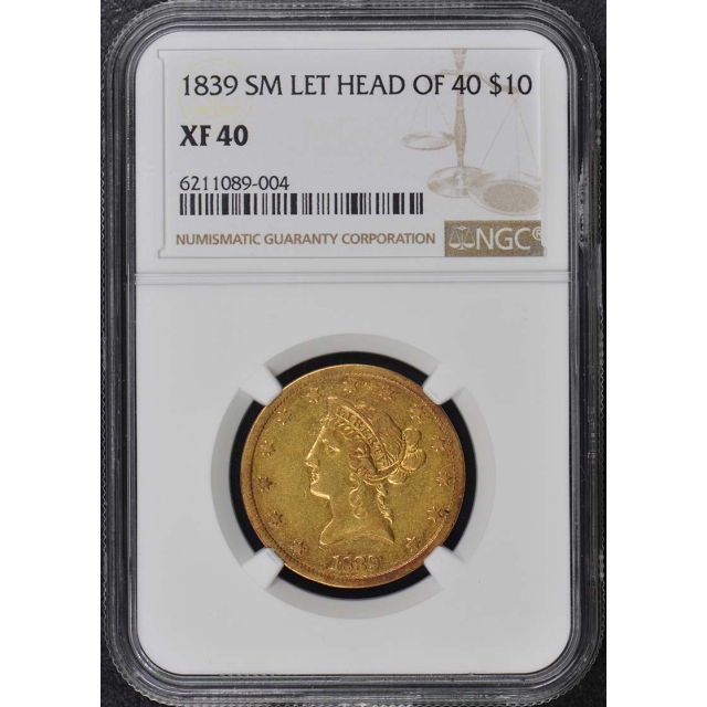 1839 Small Letter Head of 40 Gold Eagle $10 NGC XF40
