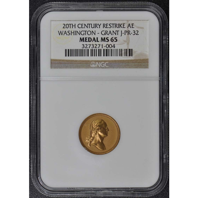 20th Cent. Restrike Washington & Grant Medal J-PR-32 NGC MS65