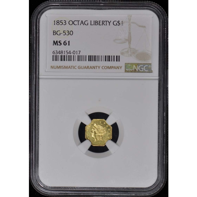 1853 OCTAG LIBERTY California Fractional Gold BG-530 G$1 NGC MS61