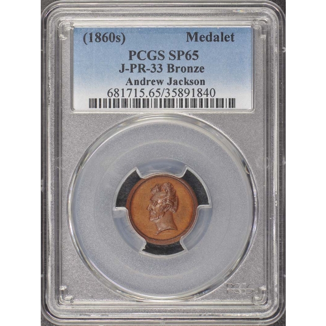 1860's Andrew Jackson Medalet PR-33 Bronze PCGS SP65