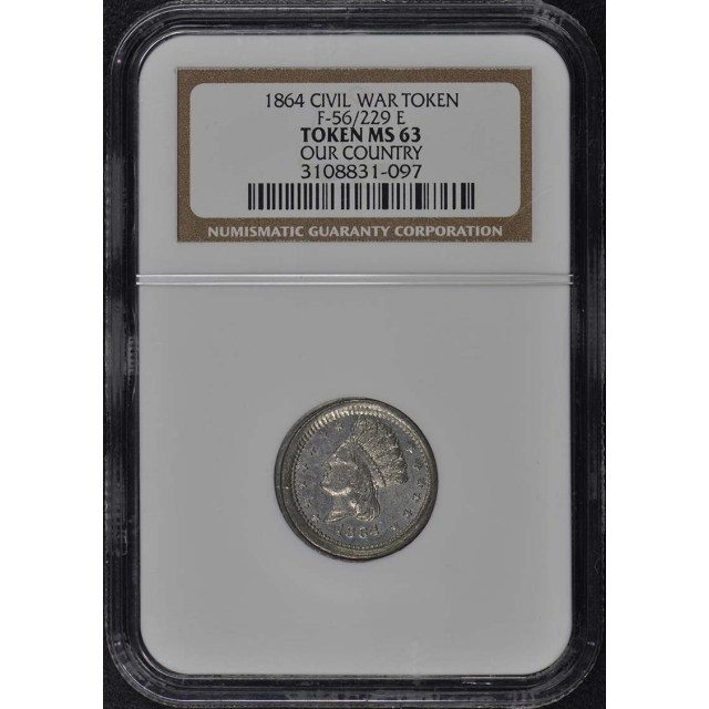 1864 Our Country F-56/229E Civil War Patriotic Token NGC MS63