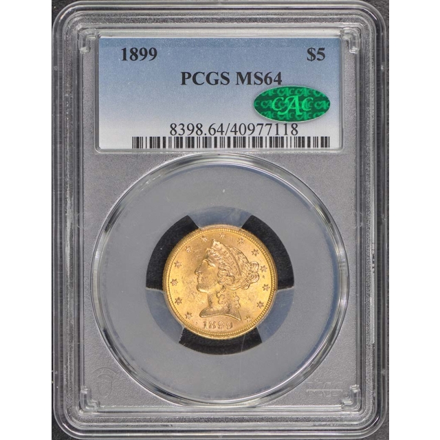 1899 $5 Liberty Head Half Eagle PCGS MS64 (CAC)