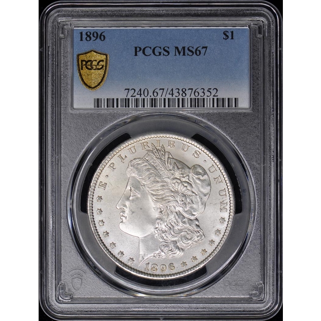 1896 $1 Morgan Dollar PCGS MS67