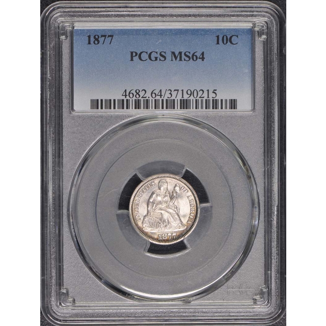 1877 10C Liberty Seated Dime PCGS MS64