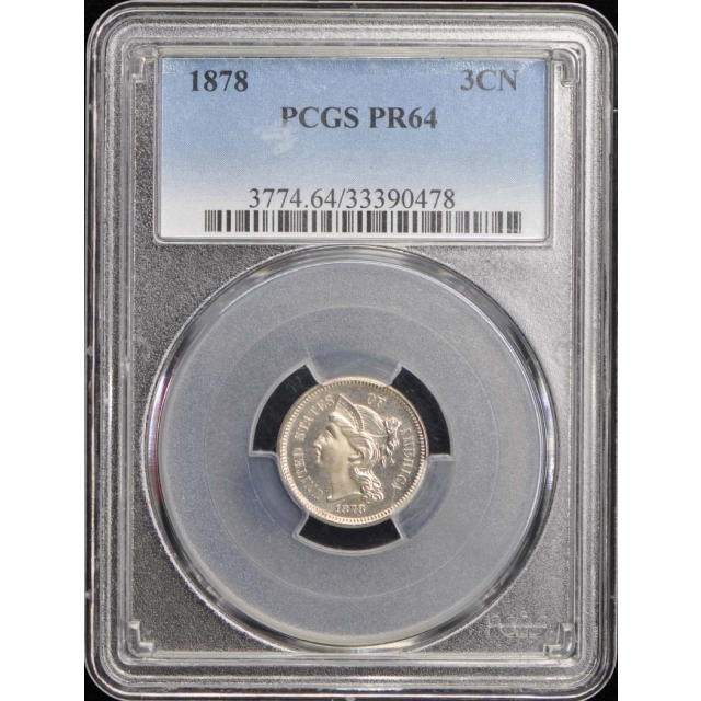 1878 3CN Three Cent Nickel PCGS PR64