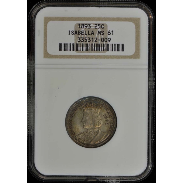 ISABELLA 1893 Silver Commemorative 25C NGC MS61