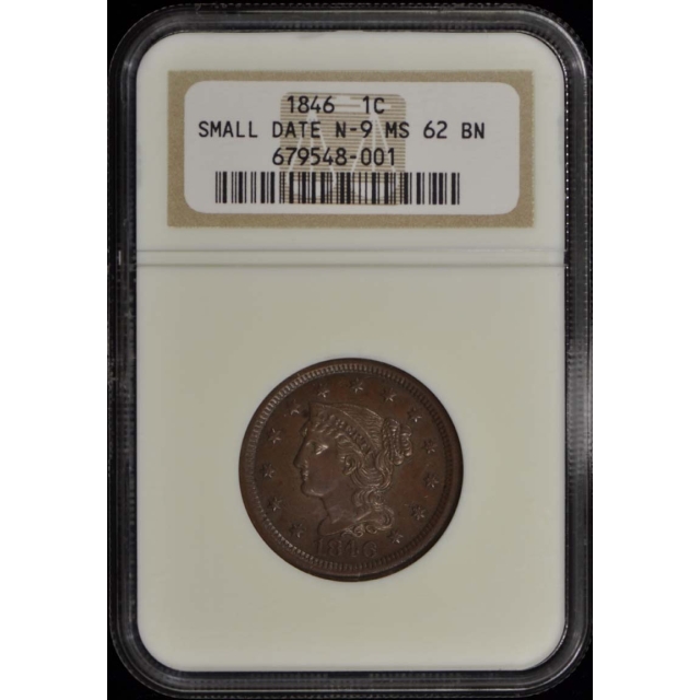 1846 SMALL DATE Coronet, Braided Hair Cent N-9 1C NGC MS62BN