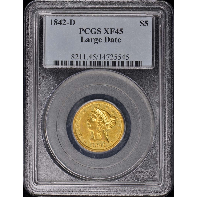 1842-D $5 Large Date Liberty Head Half Eagle PCGS XF45
