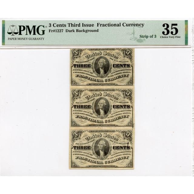 Third Issue 3 Cents Fractional Currency Strip of Three Fr# 1227 PMG CH VF35