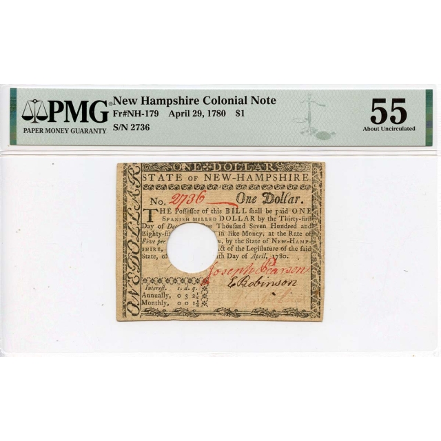April 29 $1 New Hampshire Colonial Note 1780 NH-179 PMG AU55 Hole Cancelled
