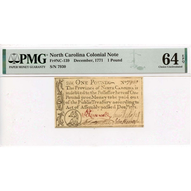 1771 December £1 North Carolina Colonial Note NC-139 PMG CU64 EPQ