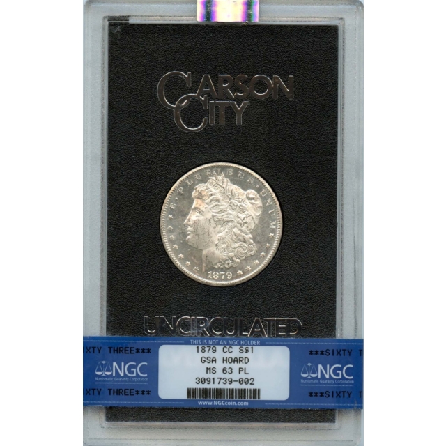 1879-CC Morgan Dollar GSA HOARD S$1 NGC MS63 PL