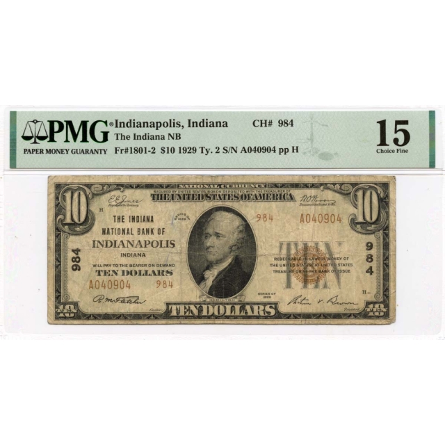 1929  $10 Ty. 2 National Bank of Indiana CH #984 PMG F15