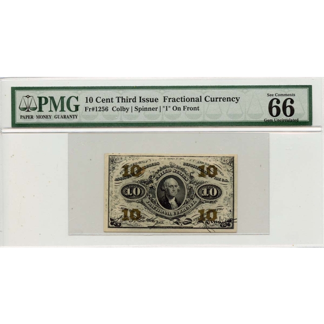 Third Issue 10 Cents Fractional Currency Green Colby Fr#1256 PMG GEM 66 EPQ