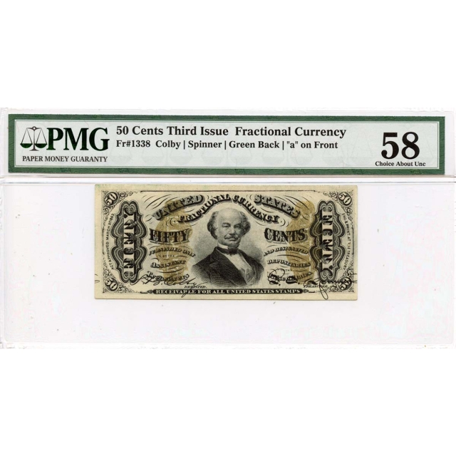 Third Issue 50 Cents Fractional Green Back a Front Fr#1338 PMG CAU 58