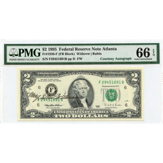 1995 $2 FRN Atlanta GA Courtesy Autograph FR#1936-F PMG Gem66 EPQ