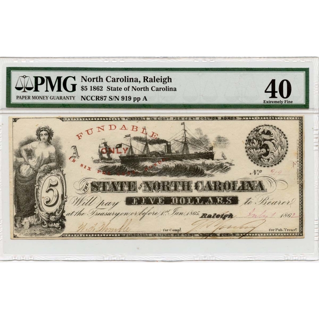 1862 $5 North Carolina Raleigh Red Fundable Haxby# OBSNCCR87 PMG XF40