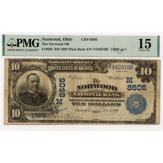 1902 $10 Norwood NB Norwood OH  CH#8505 PMG CH15