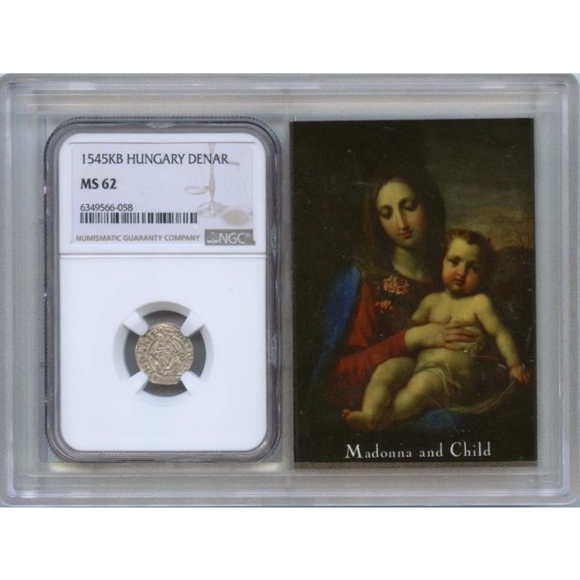 1545KB Hungary Denar Ferdinand Madonna and Child NGC MS62