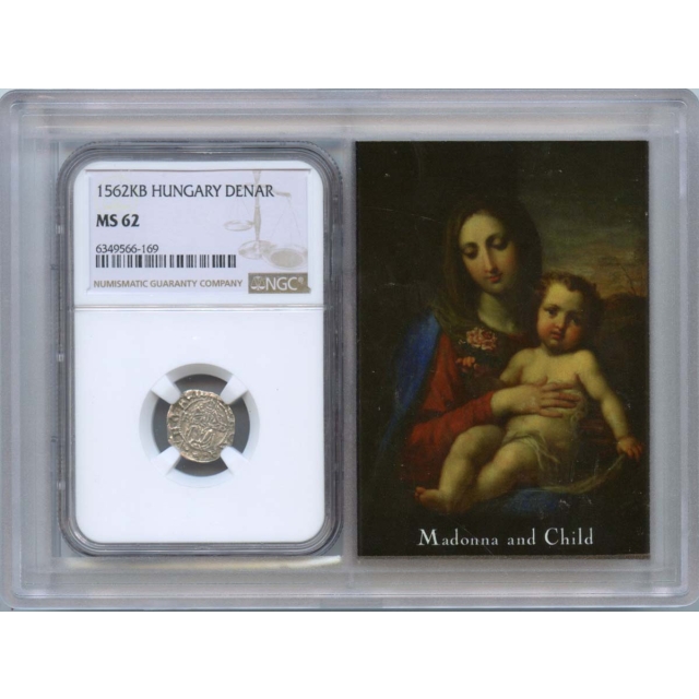 1562KB Hungary Denar Ferdinand Madonna and Child NGC MS62
