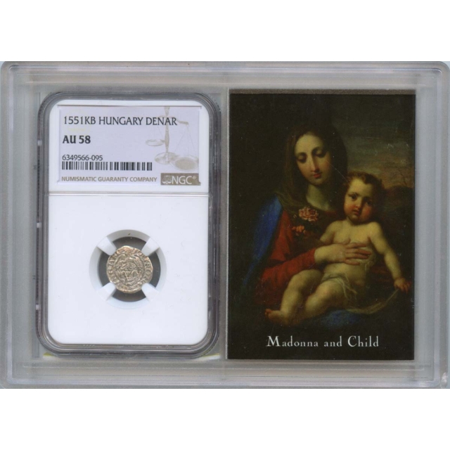1551KB Hungary Denar Ferdinand Madonna and Child NGC AU58