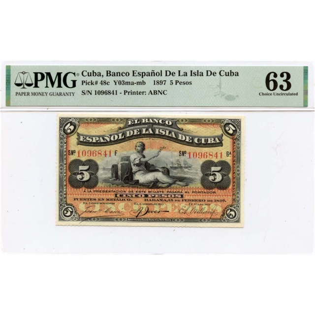 1897 5 Pesos Cuba Banco Español De La Isla De Cuba  Pick# CUB48c PMG CH63